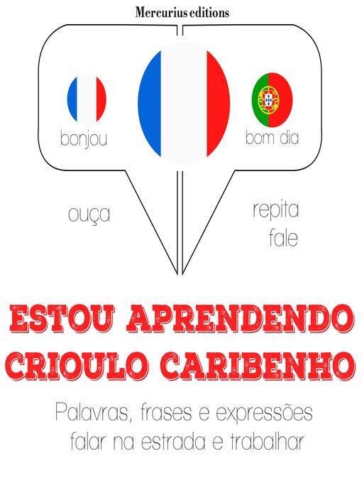Title details for Estou aprendendo crioulo caribenho by JM Gardner - Available